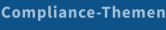 Compliance-Themen
